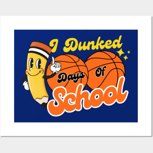 I Dunked 100 Days Of School Basketball Kids Funny Posters and Art